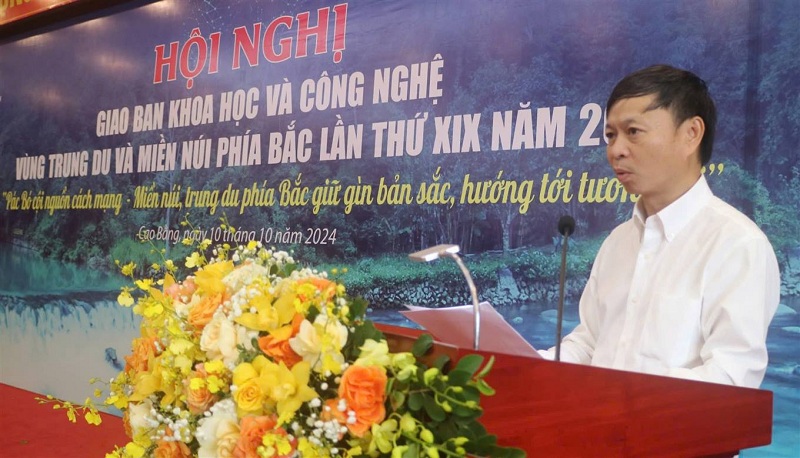 Hội nghị giao ban Khoa học và Công nghệ vùng Trung du và miền núi phía Bắc lần thứ XIX năm 2024