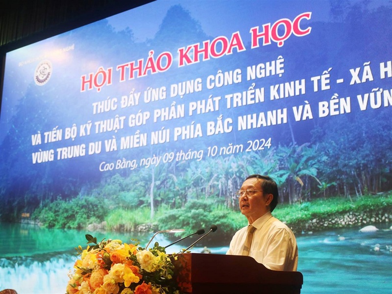 Hội thảo khoa học “Thúc đẩy ứng dụng công nghệ và tiến bộ kỹ thuật góp phần phát triển kinh tế - xã hội nhanh và bền vững”